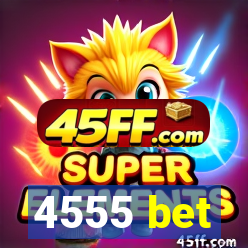 4555 bet